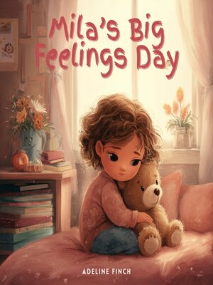 cover image of Mila's Big Feelings Day